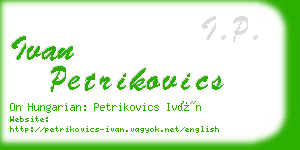 ivan petrikovics business card